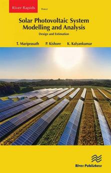 Solar Photovoltaic System Modelling and Analysis