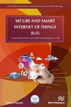 Secure and Smart Internet of Things (IoT)