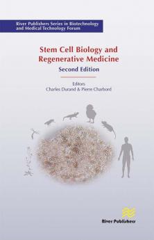 Stem Cell Biology and Regenerative Medicine