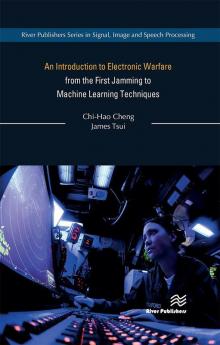 Introduction to Electronic Warfare; from the First Jamming to Machine Learning Techniques