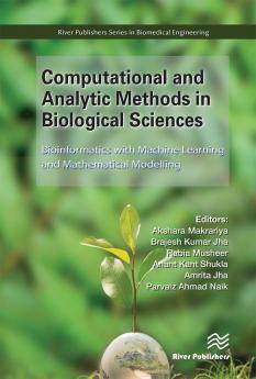 Computational and Analytic Methods in Biological Sciences