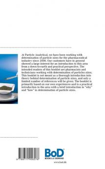 Determination of particle sizes in the pharmaceutical industry
