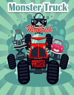 Monster Truck Malbuch f��r Kinder