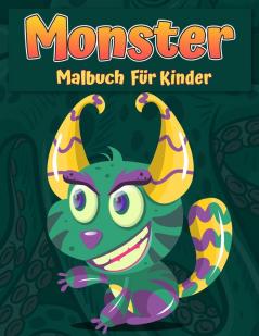 Monster Malbuch f��r Kinder