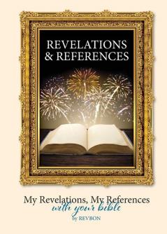 Revelations & References