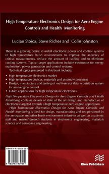 High Temperature Electronics Design for Aero Engine Controls and Health Monitoring