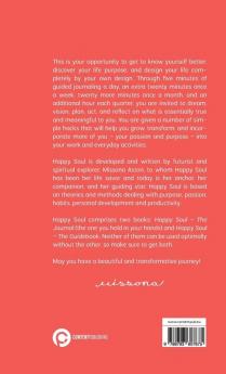 Happy Soul - The Journal: The Simple Hacks to a Soul-Based Life