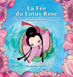 La Fée Du Lotus Rose (French Edition)