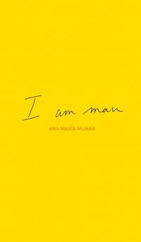 I Am Man