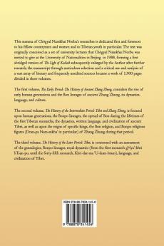 The Light of Kailash. A History of Zhang Zhung and Tibet
