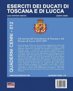 Eserciti dei Ducati di Toscana e di Lucca: Volume 12 (Quaderni Cenni)