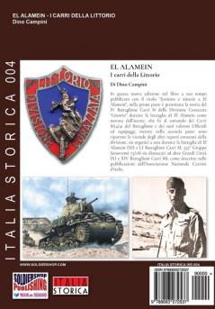 El Alamein i carri della Littorio: 4 (Italia Storica)