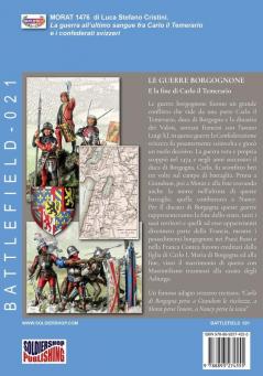 Morat 1476: La guerra all'ultimo sangue fra Carlo il Temerario e i confederati svizzeri: 21 (Battlefield)