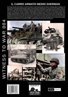 Il carro armato medio Sherman nel teatro bellico europeo: 004IT (Witness to War)