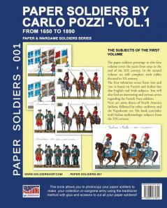 Paper Soldiers by Carlo Pozzi - Vol. 1: From 1650 to 1890: 001