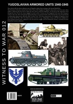 Yugoslavian armored units 1940-1945: 12 (Witness to War)