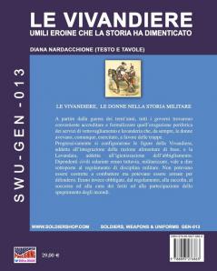 Le Vivandiere: umili eroine che la storia ha dimenticato: 13 (Soldiers Weapons & Uniforms - Gen)