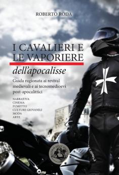 I cavalieri e le vaporiere dell'apocalisse
