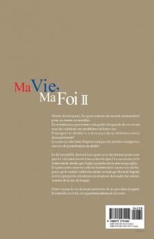 Ma Vie Ma Foi 2: My Life My Faith 2 (French)