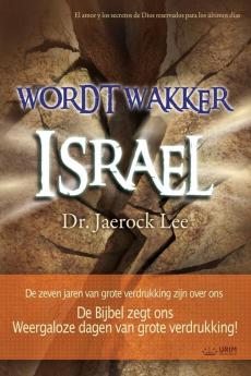 Wordt wakker Israël: Awaken Israel (Dutch Edition)