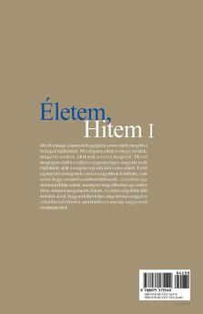 Életem Hitem Ⅰ: My Life My FaithⅠ(Hungarian)