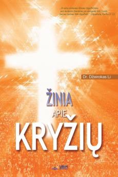 Zinia apie Kryzių: The Message of the Cross(Lithuanian)