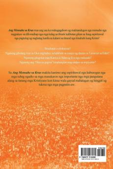 Ang Mensahe sa Krus: The Message of the Cross (Cebuano)