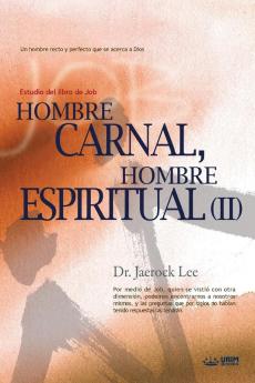 Hombre Carnal Hombre Espiritual Ⅱ: Man of Flesh Man of Spirit Ⅱ(Spanish)