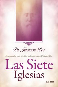 Las Siete Iglesias: Seven Churches (Spanish)