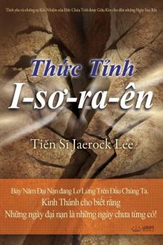 Thức Tỉnh I-sơ-ra-ên giả: Awaken Israel (Vietnamese)