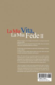 La Mia Vita La Mia Fede 2: My Life My Faith 2 (Italian)