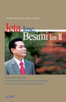 Jeta Ime Besimi Im 2: My Life My Faith 2 (Albanian)