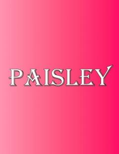 Paisley: 100 Pages 8.5 X 11 Personalized Name on Notebook College Ruled Line Paper