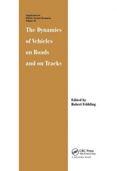 The Dynamics of Vehicles on Roads and on Tracks