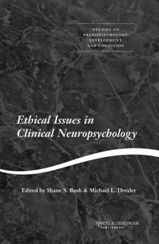 Ethical Issues in Clinical Neuropsychology