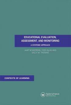 Educational Evaluation Assessment and Monitoring
