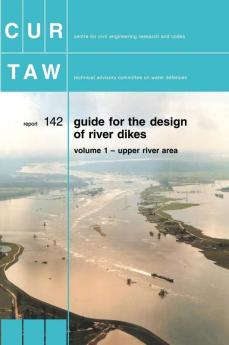 Guide for the Design of River Dikes