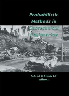 Probabilistic Methods in Geotechnical Engineering