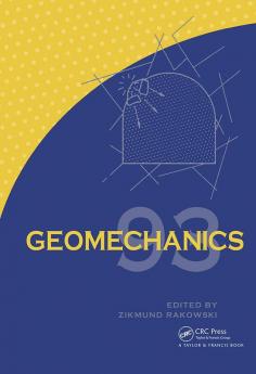 Geomechanics 93 - Strata Mechanics/ Numerical Methods/Water Jet Cutting