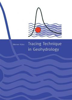 Tracing Technique in Geohydrology