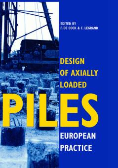 Design of Axially Loaded Piles - European Practice