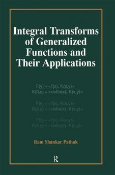 Integral Transforms of Generalized Functions and Their Applications