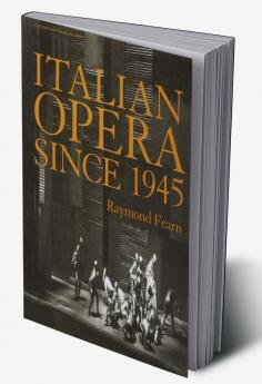 Italian Opera Since 1945