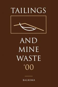 Tailings and Mine Waste 2000