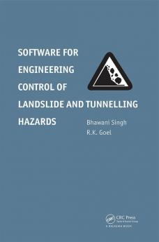 Software for Engineering Control of Landslide and Tunnelling Hazards