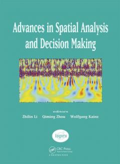 Advances in Spatial Analysis and Decision Making