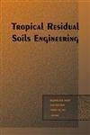 Tropical Residual Soils Engineering