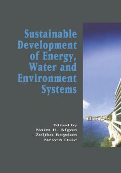 Sustainable Development of Energy Water and Environment Systems