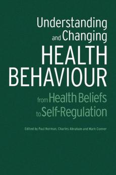 Understanding and Changing Health Behaviour