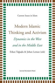 Modern Islamic Thinking and Activism